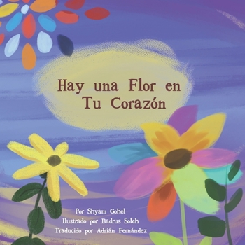 Paperback Hay una Flor en Tu Corazón [Spanish] Book