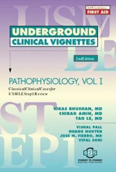 Paperback Underground Clinical Vignettes - Pathophysiology Vol I Book