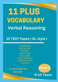 Paperback 11 Plus Vocabulary Verbal Reasoning Book 1 -9 to 10 years Book
