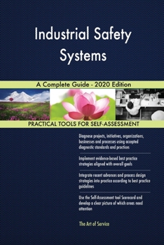 Paperback Industrial Safety Systems A Complete Guide - 2020 Edition Book