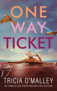 Paperback One Way Ticket: A romantic beach read Book