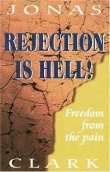 Paperback Rejection is Hell!: Freedom from the Pain Book