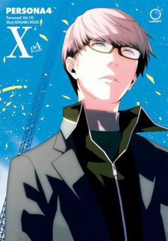 Persona 4 Volume 10 - Book #10 of the Persona 4