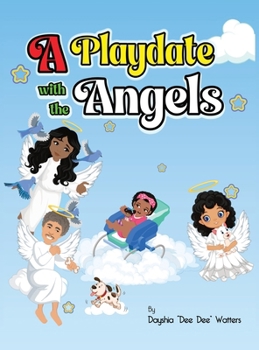Hardcover A Playdate with the Angels Book