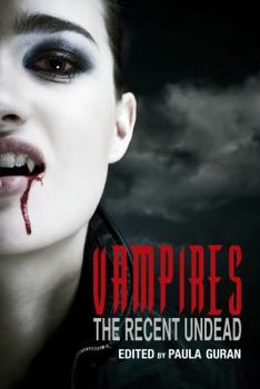 Vampires: The Recent Undead - Book  of the Dahlia Lynley-Chivers