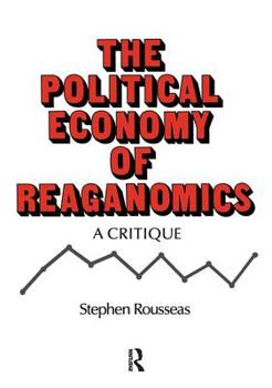 Paperback Political Economy of Reaganomics Book