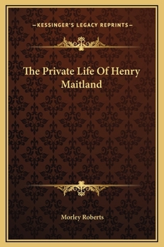 Hardcover The Private Life Of Henry Maitland Book