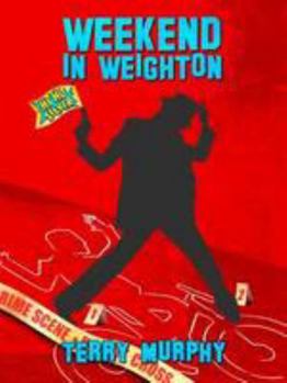 Paperback Weekend in Weighton Book