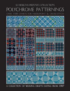 Paperback Polychrome Patternings: Over 1100 Charts for Needlepoint & Cross Stitch Book