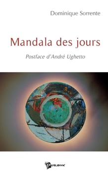 Paperback Mandala des jours [French] Book