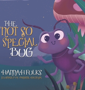 Hardcover The Not So Special Bug Book
