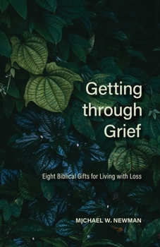 Paperback Getting Through Grief Book