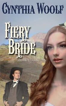 Fiery Bride - Book #3 of the Matchmaker and Co.