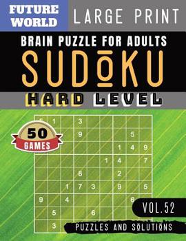 Paperback Sudoku Hard: Future World Activity Book - Full Page SUDOKU Maths Book to Challenge Your Brain Large Print (Sudoku Puzzles Book Larg [Large Print] Book