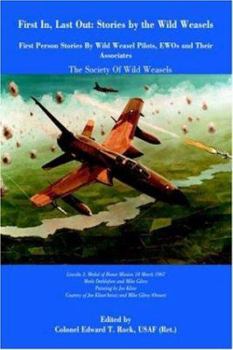 Paperback First In, Last Out: Stories by The Wild Weasels Book
