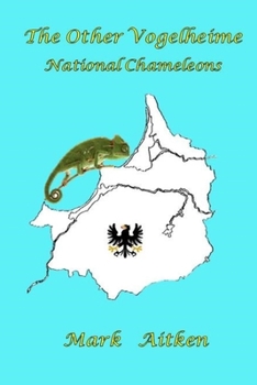 Paperback The Other Vogelheime: National Chameleons Book