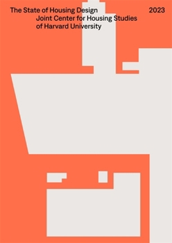 Paperback The State of Housing Design 2023 Book