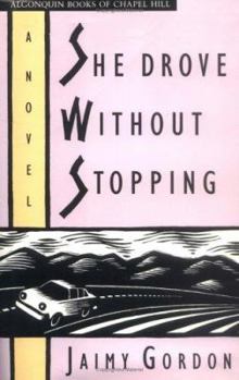 Hardcover She Drove Without Stopping Book