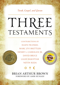 Paperback Three Testaments: Torah, Gospel, and Quran Book