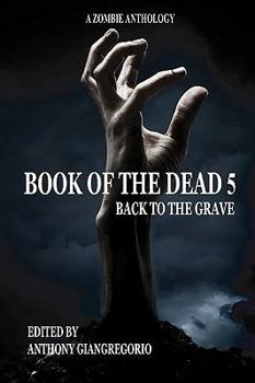 Paperback Book of the Dead 5: Back to the Grave Book