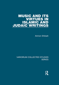 Paperback Music and its Virtues in Islamic and Judaic Writings Book