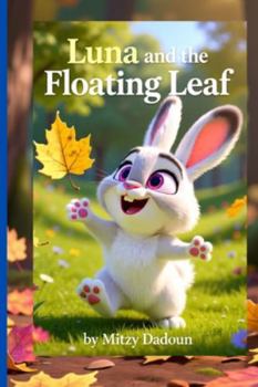 Paperback Luna and the Floating Leaf Book