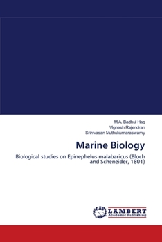 Marine Biology: Biological studies on Epinephelus malabaricus