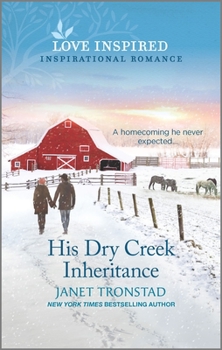 Mass Market Paperback His Dry Creek Inheritance Book
