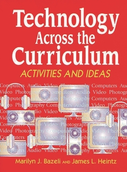 Paperback Technology Across the Curriculum: Activities and Ideas Book