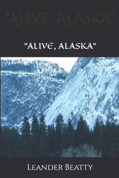 Paperback "Alive, Alaska": N/A Book