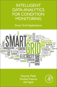 Paperback Intelligent Data-Analytics for Condition Monitoring: Smart Grid Applications Book