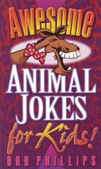 Paperback Awesome Animal Jokes for Kids! Book