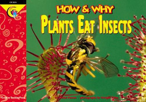 Paperback How and Why Plants Eat Insects (How and Why Series) Book