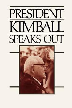 Hardcover President Kimball Speaks Out Book