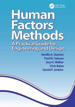Paperback Human Factors Methods: A Practical Guide for Engineering and Design Book