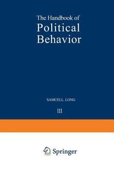 Paperback The Handbook of Political Behavior: Volume 3 Book