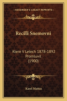Paperback Recii Snemovni: Ktere V Letech 1878-1892 Promluvil (1900) [Czech] Book