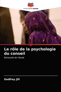 Paperback Le rôle de la psychologie du conseil [French] Book