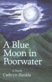 Paperback A Blue Moon in Poorwater Book