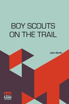 Paperback Boy Scouts On The Trail Book