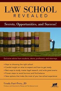 Paperback Law School Revealed: Secrets, Opportunities, and Success! Book