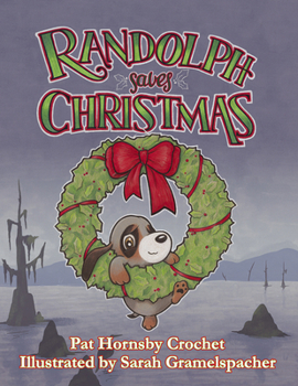 Hardcover Randolph Saves Christmas Book