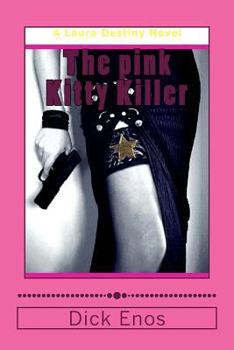 Paperback The pink Kitty Killer: A Lara Destiny Adventure Book