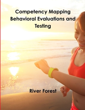 Paperback Competency Mapping - Behavioral Evaluations and Testing Book