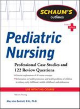 Paperback Schaum's Outline of Pediatric Nursing Book