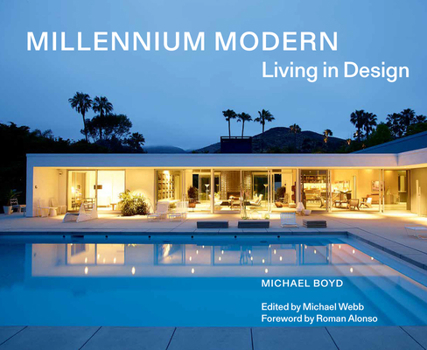 Hardcover Millennium Modern: Living in Design Book