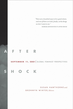 Paperback After Shock: September 11, 2001: Global Feminist Perspectives Book