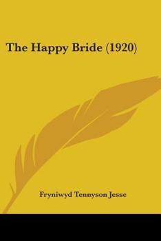 Paperback The Happy Bride (1920) Book