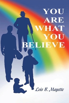Paperback You Are What You Believe Book