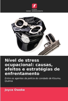 Paperback Nível de stress ocupacional: causas, efeitos e estratégias de enfrentamento [Portuguese] Book